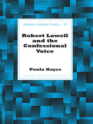 cover image of Robert Lowell and the Confessional Voice